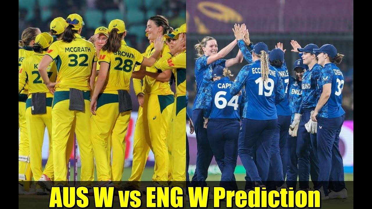 AUS W vs ENG W Prediction | Women's World Cup 2025 Match 23 | Cricket Match Preview