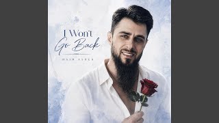 I Won’t Go Back