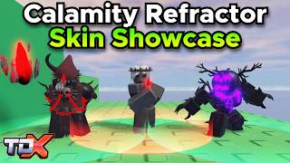 Tdx Calamity Refractor Skin Showcase