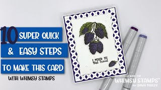 10 Super Quick & Easy Steps to Making this Card