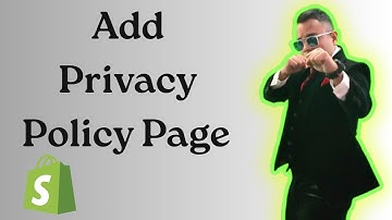 How to Add Privacy Policy Page to my Shopify Website 2025