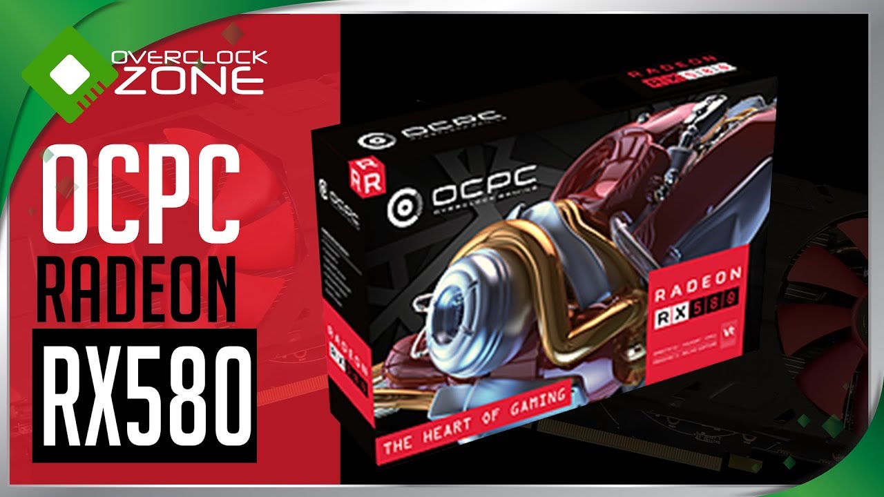 รีวิว OCPC Radeon RX580 4GB : Graphic Card