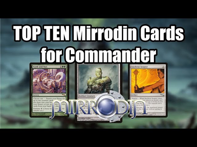 Top Ten Mirrodin Cards for Commander