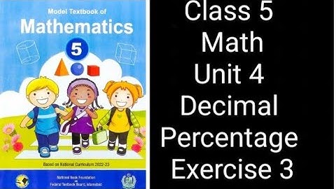  Class 5 Math | Unit 4 Decimal & Percentage | Exercise 3 Complete Solution | NBF Federal Board