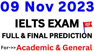 09 NOVEMBER 2023 IELTS EXAM PREDICTION | NOVEMBER IELTS EXAM | IELTS PREDICTION | IDP & BC