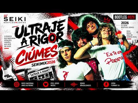 ULTRAJE A RIGOR — CIÚME | DJ SEIKI BOOTLEG #026
