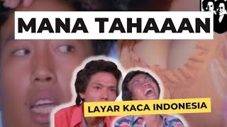 LAYAR KACA INDONESIA ' MANA TAHAAN ' WARKOP DKI