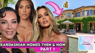 Kardashian Mansions THEN vs. NOW (Part 1) | Kim, Khloé & Kris | House Tour Marathon 2025