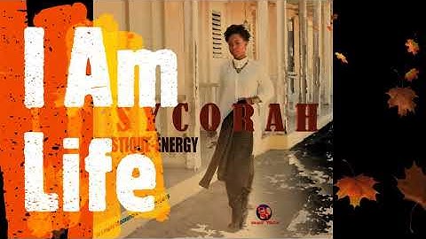 SYCORAH - I Am Life  Official Audio