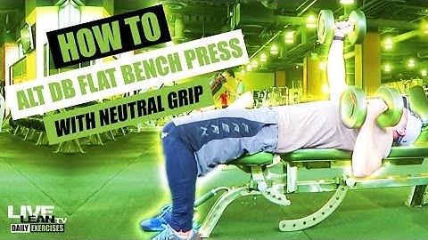 How To Do A NEUTRAL GRIP ALTERNATING DUMBBELL FLAT BENCH PRESS | Exercise Demonstration Video