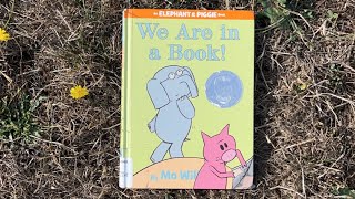 We Are in a Book!