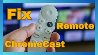 How to Fix Google Chromecast Remote Not Working?