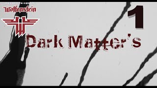 Return to castle Wolfenstein // Dark matters // (Arrival) Part 1