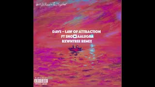 Dave – Law Of Attraction Ft  Snoh Aalegra (Rxwntree Amapiano Remix)