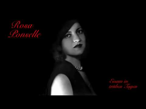 Rosa Ponselle - Eisam in trben Tagen / Elsa's Dream