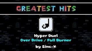 SMWC's Greatest Hits: Hyper Duel - Over Drive / Full Burner