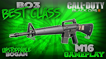 BO3: Best Class Setup "M16"