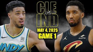Cleveland Cavaliers vs Indiana Pacers | Full Game 1 Highlights | May 4, 2025 NBA Playoffs