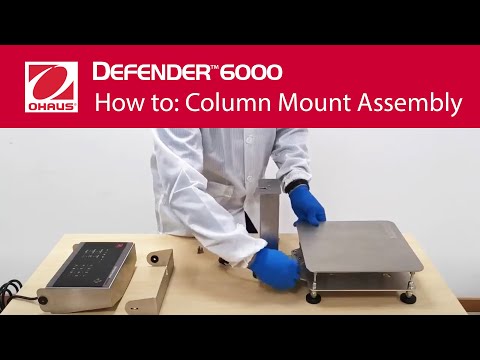 OHAUS Defender 6000 Washdown Bench Scale – How to Assemble the Column Mount