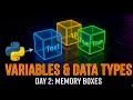 How Python Remembers Data ? Variables and Types Explained