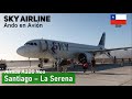 Vuelo SKY AIRLINE SANTIAGO LA SERENA en Airbus A320 Neo CC-AZD | Ando en Avión