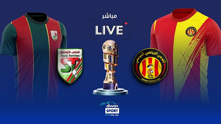 مباشر مباراة السوبر بين الترجي والملعب التونسي🔥⚽