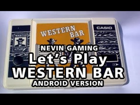 Let's Play WESTERN BAR Android Games ( Nevin Gaming )