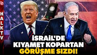 VE O TELEFON GÖRÜŞMESİ SIZDI! Trump, Netanyahu'yu resmen haşlamış! Tüm dünya bu anları konuşuyor!