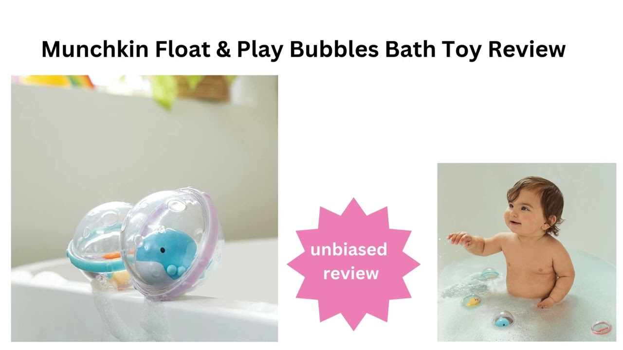 Munchkin Float & Play Bubbles Bath Toy Review
