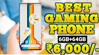 6GB+64GB | Best Gaming Phone Under 6000 | 6000 Under Best Smartphone | Best Phone Under 6000 in 2023