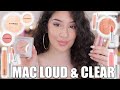 MAC LOUD AND CLEAR COLLECTION.. DEMO, SWATCHES & REVIEW