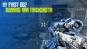 MY FIRST BO2 RUNNING MAN TRICKSHOT!