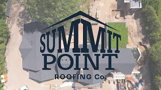 Summit Point Roofing | Quality Homes Start with Quality Roofs