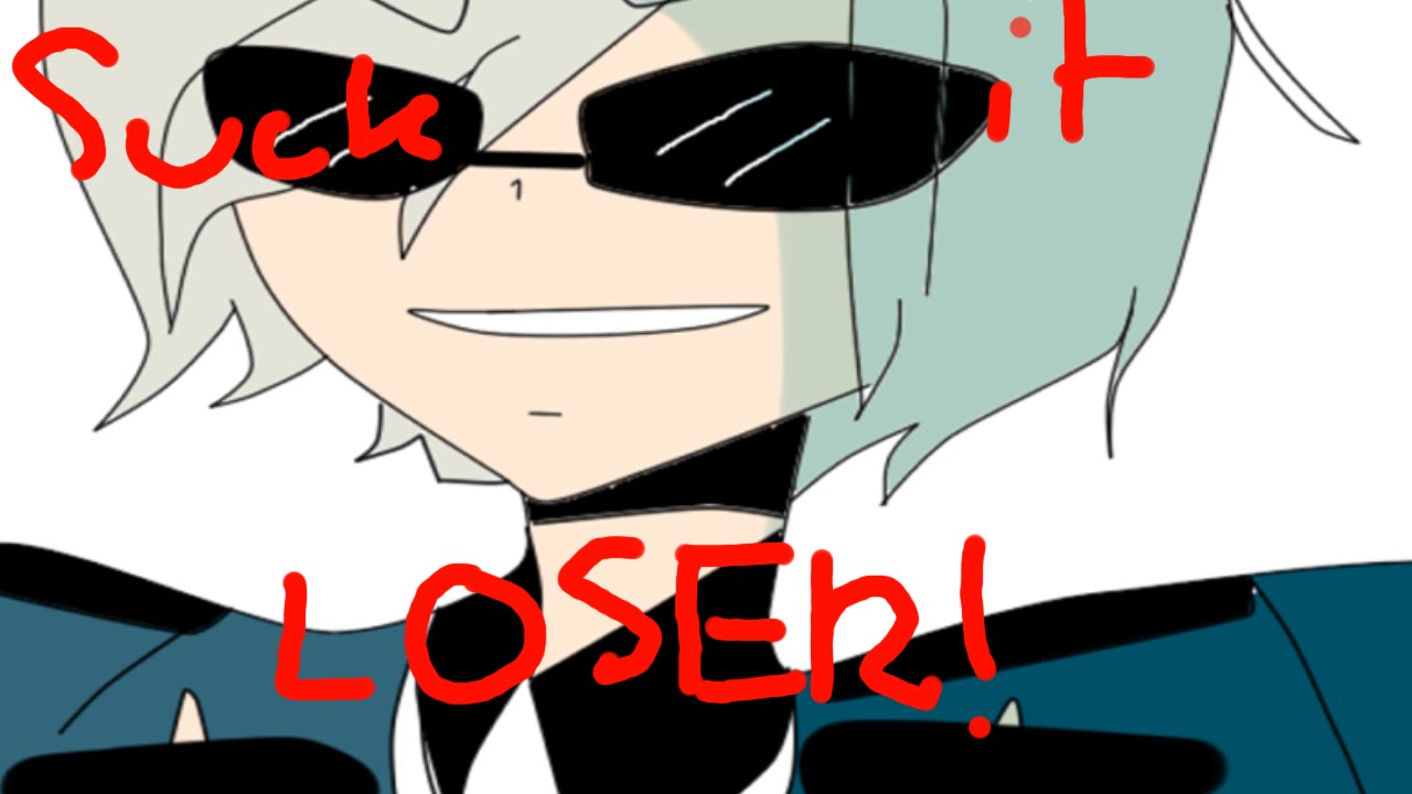 Suck it Loser