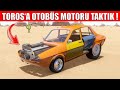 TOPLAMA TOROS A OTOBÜS MOTORU TAKTIK !! THE LONG DRIVE