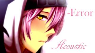 【 VY2 V3 】 - ERROR Acoustic Version 【Vocaloid 3 カバー】