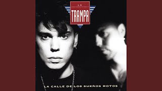 Video thumbnail of "La Trampa - Nadie Más Que Tú"