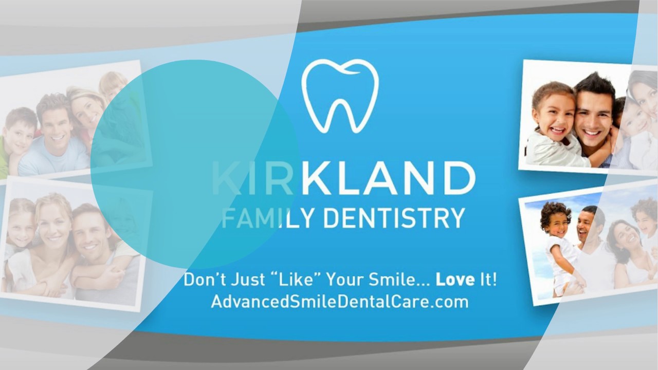 Best Dentist In Kirkland WA Kirkland Family Dentistry YouTube