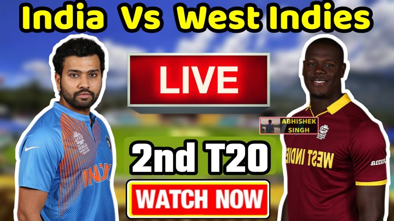 Live Streaming  Ind Vs WI 2nd T20  India Vs West Indies 2nd T20 Live