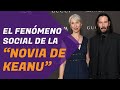 Estereotipos de Género y El Fenómeno Social de "LA NOVIA DE KEANU"