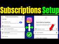 Instagram Subscription Kaise Set Up Kare 2026 | How To Enable Subscribe Button On Instagram