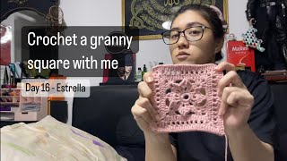 Crochet a granny square with me - Day 16 (Estrella)