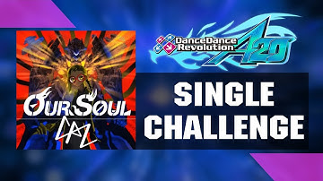 DDR A20 - Our Soul CSP 15