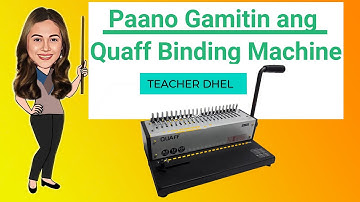 Paano Gamitin ang Quaff Comb Binding Machine