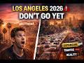 Los Angeles 2026 EXPOSED ⚠️ What They Don’t Tell You (Cost, Food, Reality)