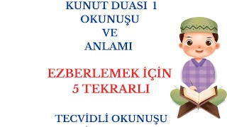 Kunut Duasi 1, Kunut Duası Ezberlemek İçin 5 Tekrarlı, İshak Danış,
