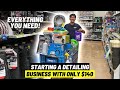 How To Start a Detailing Business With Only $140 (Walmart Edition) - Detailing Beyond Limits
