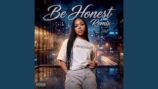 Be Honest (Remix)