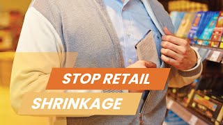 How to Prevent Retail Shrinkage