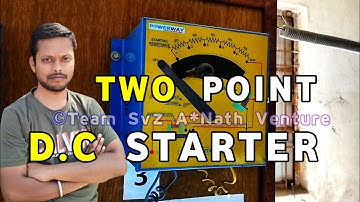 2 Point DC Starter | DC Series Motor | Which Motor Operate By DC Two Point Starter | Ashutosh